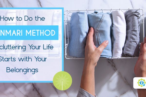 Feature - How to Do the KonMari Method Decluttering Your Life Starts with Your Belongings