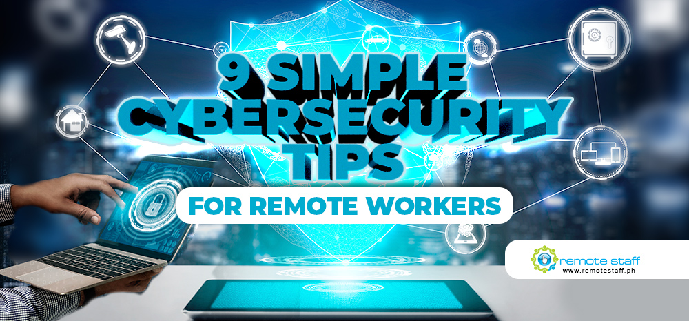 feature - 9 Simple Cybersecurity Tips for Remote Workers
