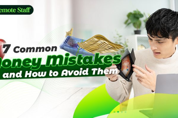 7 Common Money Mistakes and How to Avoid Them