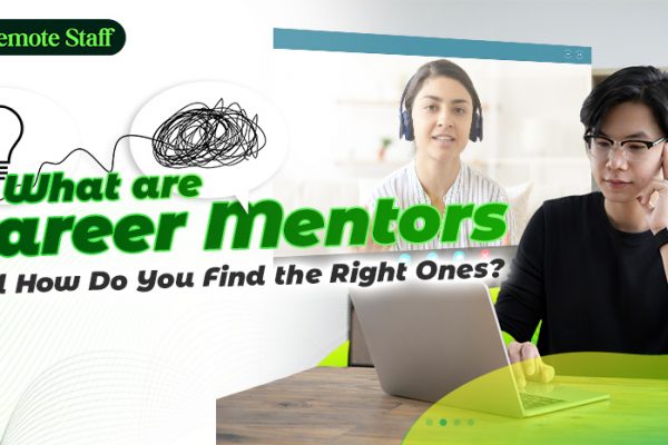 What are Career Mentors and How Do You Find the Right Ones