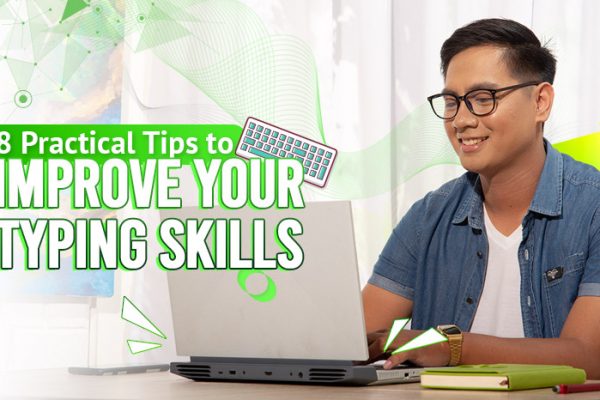 8 Practical Tips to Improve Your Typing Skills