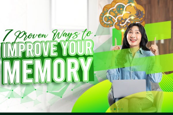 7 Proven Ways to Improve Your Memory