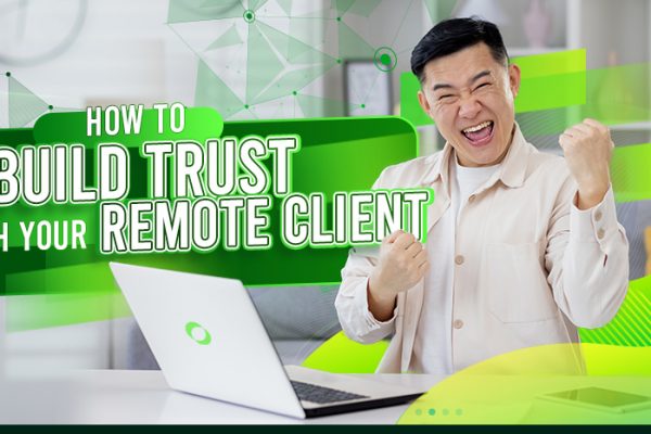 How to Build Trust Working with Your Remote Client