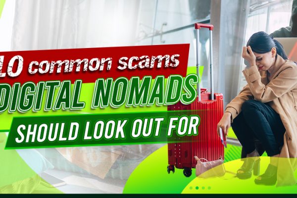 10 Common Scams Digital Nomads Should Look Out For